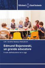 Edmund Bojanowski, un grande educatore