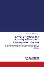 Factors affecting the delivery of business development services