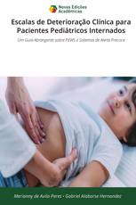Escalas de Deterioração Clínica para Pacientes Pediátricos Internados