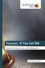 Forever, If You Let Me
