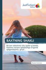 BAXTNING SHAKLI