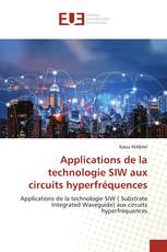 Applications de la technologie SIW aux circuits hyperfréquences