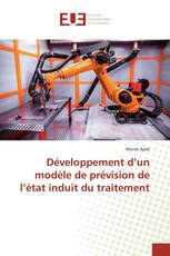 Développement d’un modèle de prévision de l’état induit du traitement