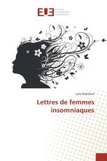 Lettres de femmes insomniaques