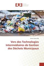 Vers des Technologies Intermédiaires de Gestion des Déchets Municipaux