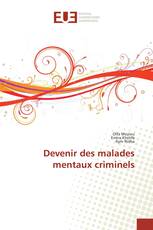 Devenir des malades mentaux criminels