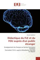 Didactique du FLE et du FOU auprès d'un public étranger