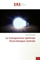 La transparence optimale d'une banque centrale