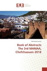 Book of Abstracts The 3rd MAMAA, Chefchaouen 2018