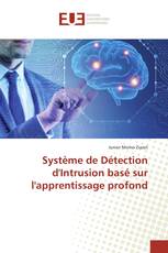 Système de Détection d'Intrusion basé sur l'apprentissage profond