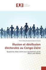 Illusion et désillusion électorales au Congo-Zaïre