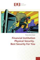 Financial Institution Physical Security. Best Security For You