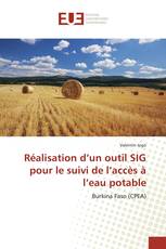 Réalisation d’un outil SIG pour le suivi de l’accès à l’eau potable