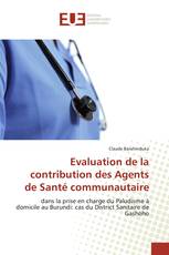 Evaluation de la contribution des Agents de Santé communautaire