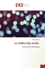 Le vidéo-clip arabe