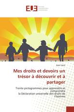 Mes droits et devoirs un trésor à découvrir et à partager