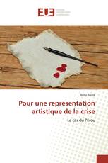 Pour une représentation artistique de la crise