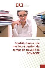 Contribution à une meilleure gestion du temps de travail à la SONACOP