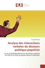 Analyse des interactions verbales du discours politique populiste