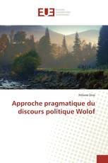 Approche pragmatique du discours politique Wolof