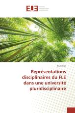 Représentations disciplinaires du FLE dans une université pluridisciplinaire