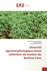 Diversité agromorphologique d'une collection de manioc du Burkina Faso