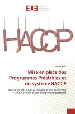 Mise en place des Programmes Préalables et du système HACCP