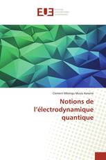 Notions de l’électrodynamique quantique