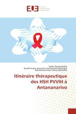 Itinéraire thérapeutique des HSH PVVIH à Antananarivo