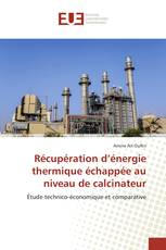 Récupération d’énergie thermique échappée au niveau de calcinateur