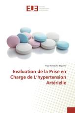 Evaluation de la Prise en Charge de L’hypertension Artérielle
