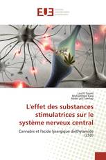 L'effet des substances stimulatrices sur le système nerveux central