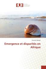 Emergence et disparités en Afrique