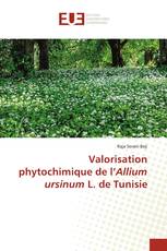 Valorisation phytochimique de l’Allium ursinum L. de Tunisie