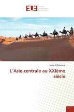 L’Asie centrale au XXIème siècle