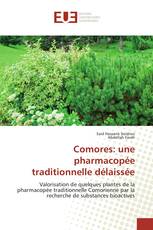 Comores: une pharmacopée traditionnelle délaissée