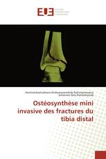 Ostéosynthèse mini invasive des fractures du tibia distal