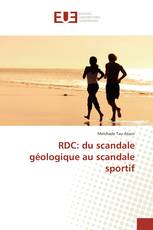 RDC: du scandale géologique au scandale sportif