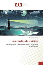 Les routes du suicide