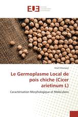 Le Germoplasme Local de pois chiche (Cicer arietinum L)