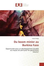 Du boom minier au Burkina Faso