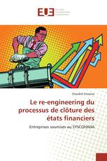 Le re-engineering du processus de clôture des états financiers