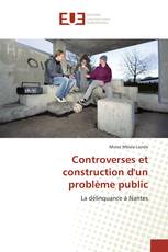 Controverses et construction d'un problème public