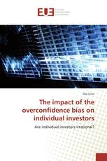 The impact of the overconfidence bias on individual investors