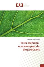 Tests technico-economiques du biocarburant