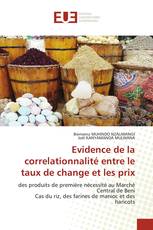 Evidence de la correlationnalité entre le taux de change et les prix