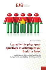 Les activités physiques sportives et artistiques au Burkina Faso: