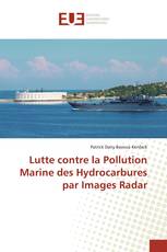 Lutte contre la Pollution Marine des Hydrocarbures par Images Radar