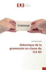 Didactique de la grammaire en classe du FLE B2