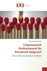 L'épuisement Professionnel du Personnel Soignant